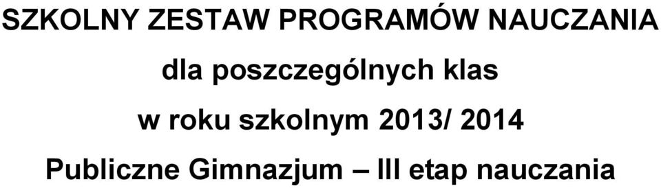 klas w roku szkolnym 2013/