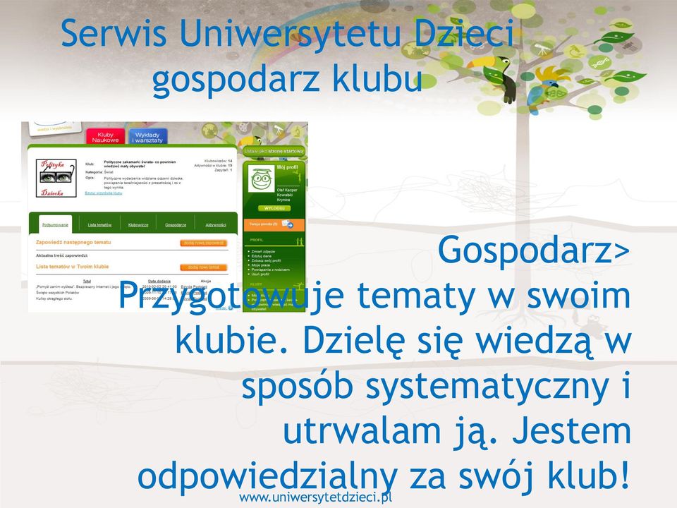 Dzielę się wiedzą w sposób