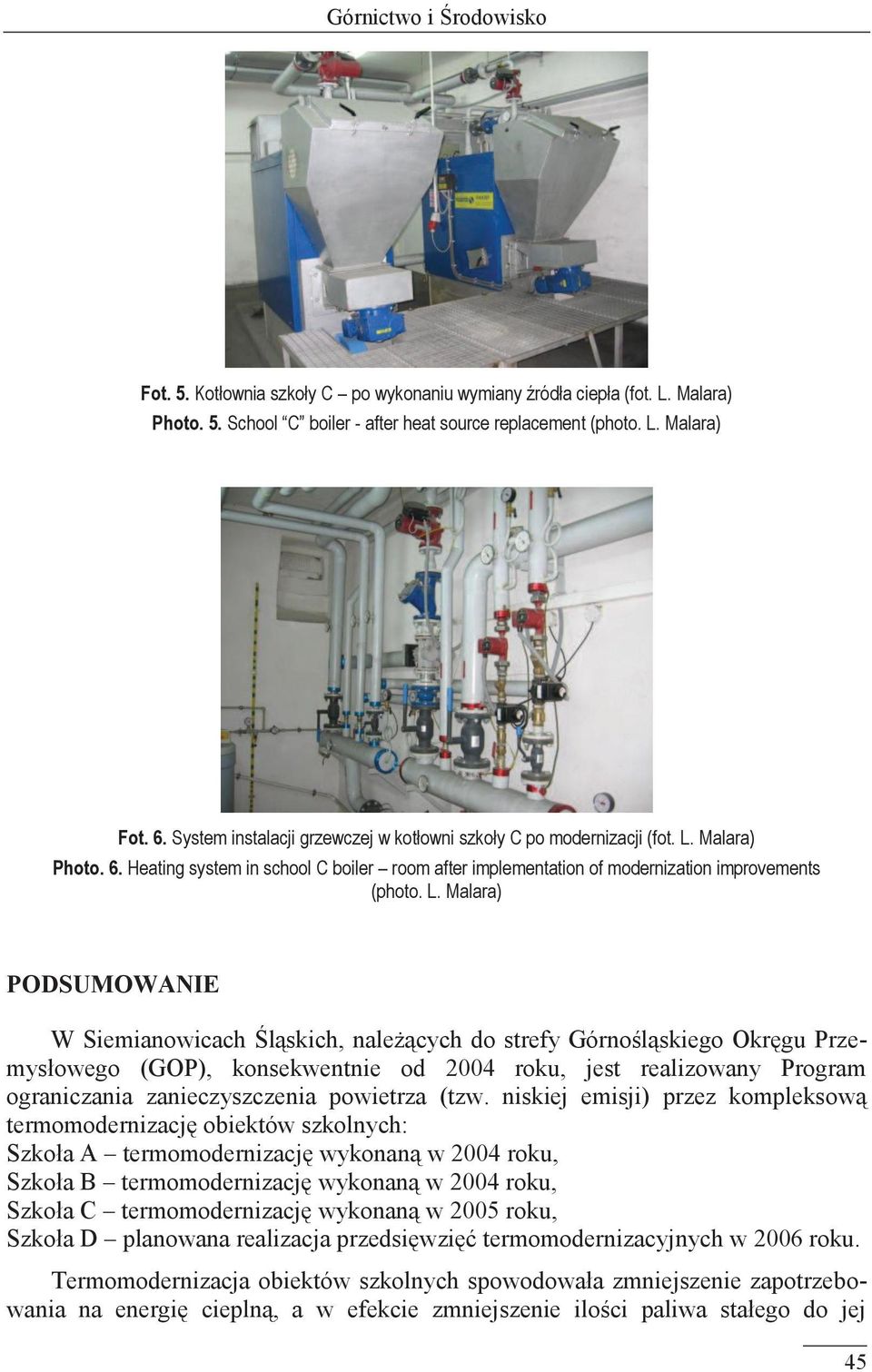 Malara) Photo. 6. Heating system in school C boiler room after implementation of modernization improvements (photo. L.