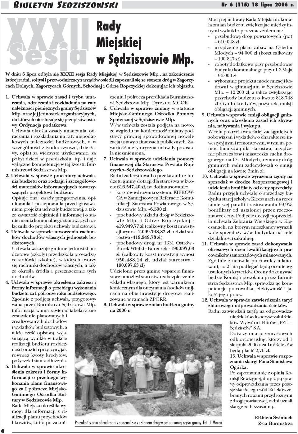 Uchwa³a w sprawie zasad i trybu umarzania, odraczania i rozk³adania na raty nale noœci pieniê nych gminy Sêdziszów M³p.