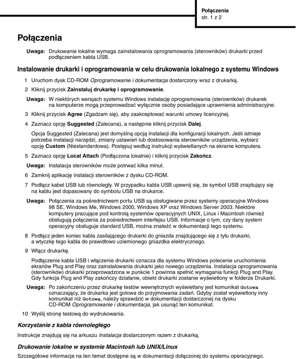 2 Kliknij przycisk Zainstaluj drukarkę i oprogramowanie.