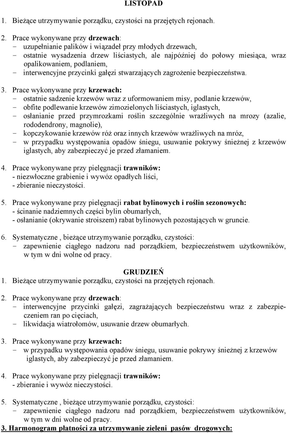 stwarzających zagrożenie bezpieczeństwa. 3.