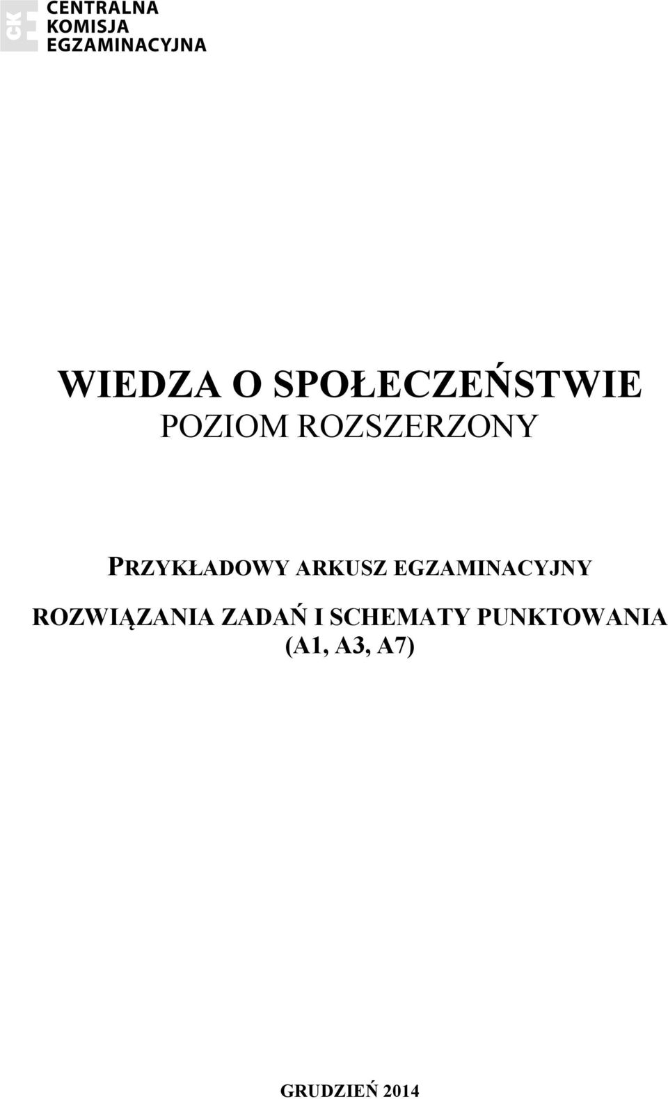 EGZAMINACYJNY ROZWIĄZANIA ZADAŃ I