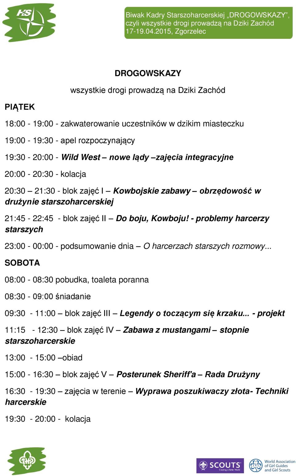 - problemy harcerzy starszych 23:00-00:00 - podsumowanie dnia O harcerzach starszych rozmowy.