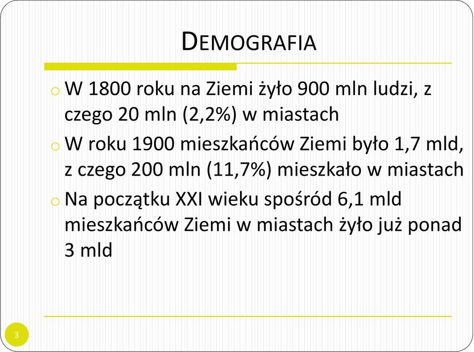 z czego 200 mln (11,7%) mieszkało w miastach ona początku XXI