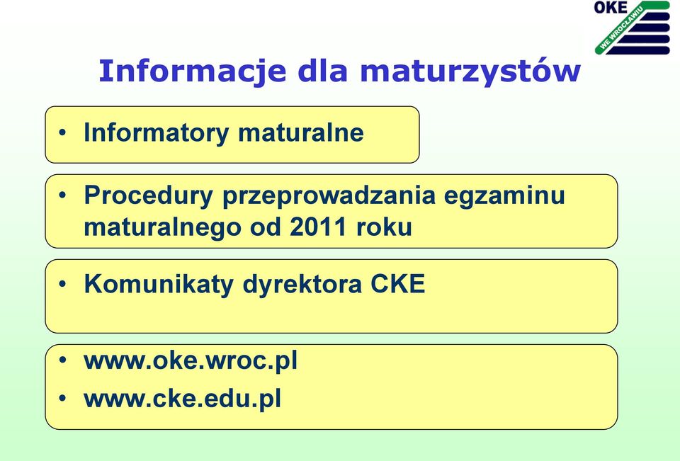 egzaminu maturalnego od 2011 roku