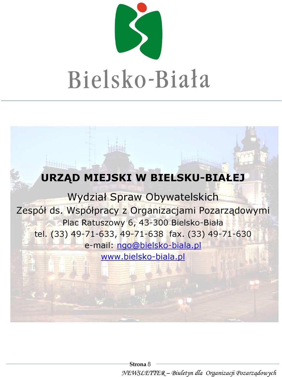 Współpracy z Organizacjami Pozarządowymi Plac Ratuszowy 6,