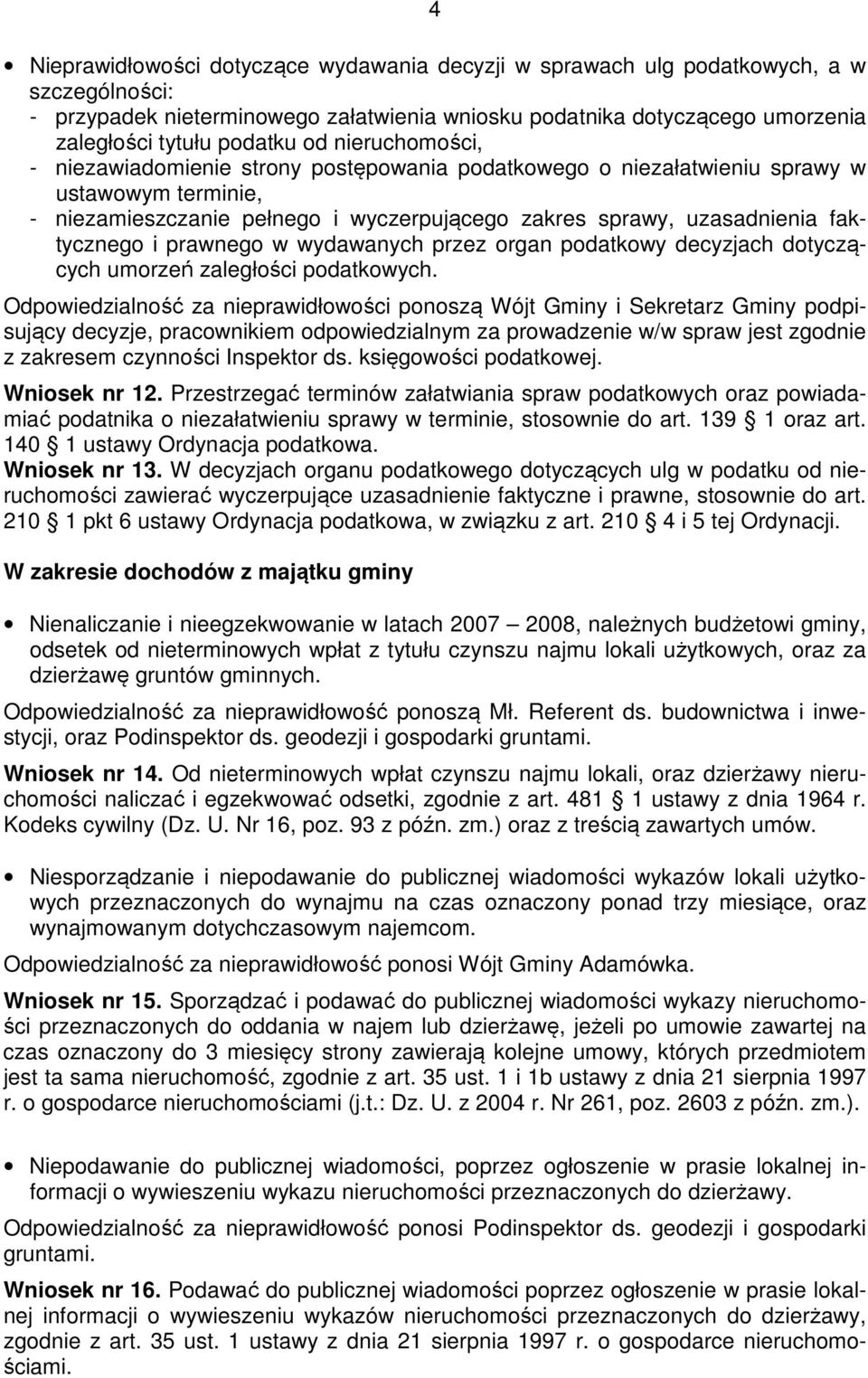 i prawnego w wydawanych przez organ podatkowy decyzjach dotyczących umorzeń zaległości podatkowych.