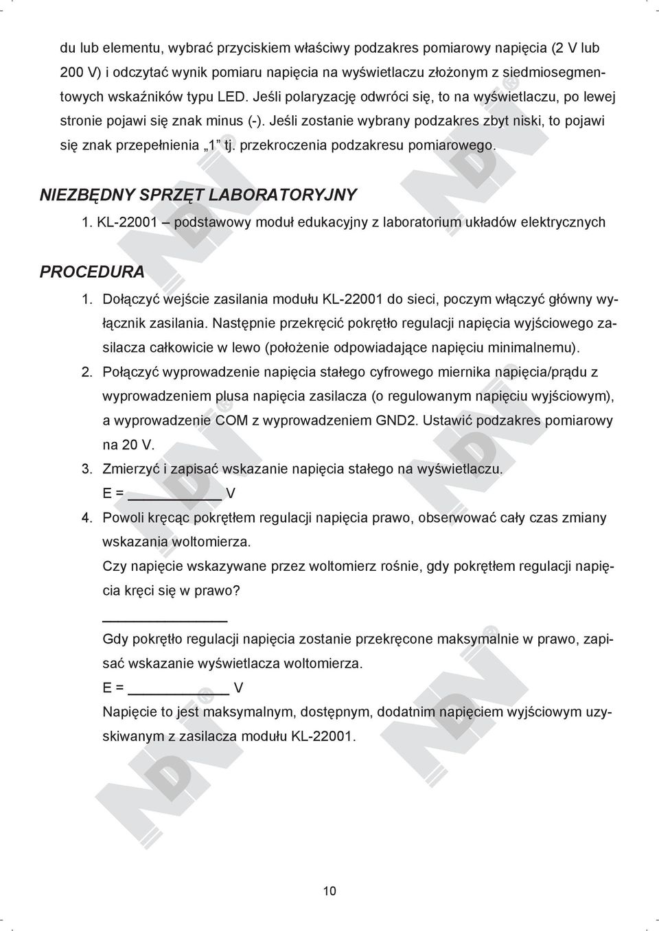 przekroczenia podzakresu pomiarowego. NIEZB DNY SPRZ T LABORATORYJNY 1. KL-22001 podstawowy modu edukacyjny z laboratorium uk adów elektrycznych PROCEDURA 1.