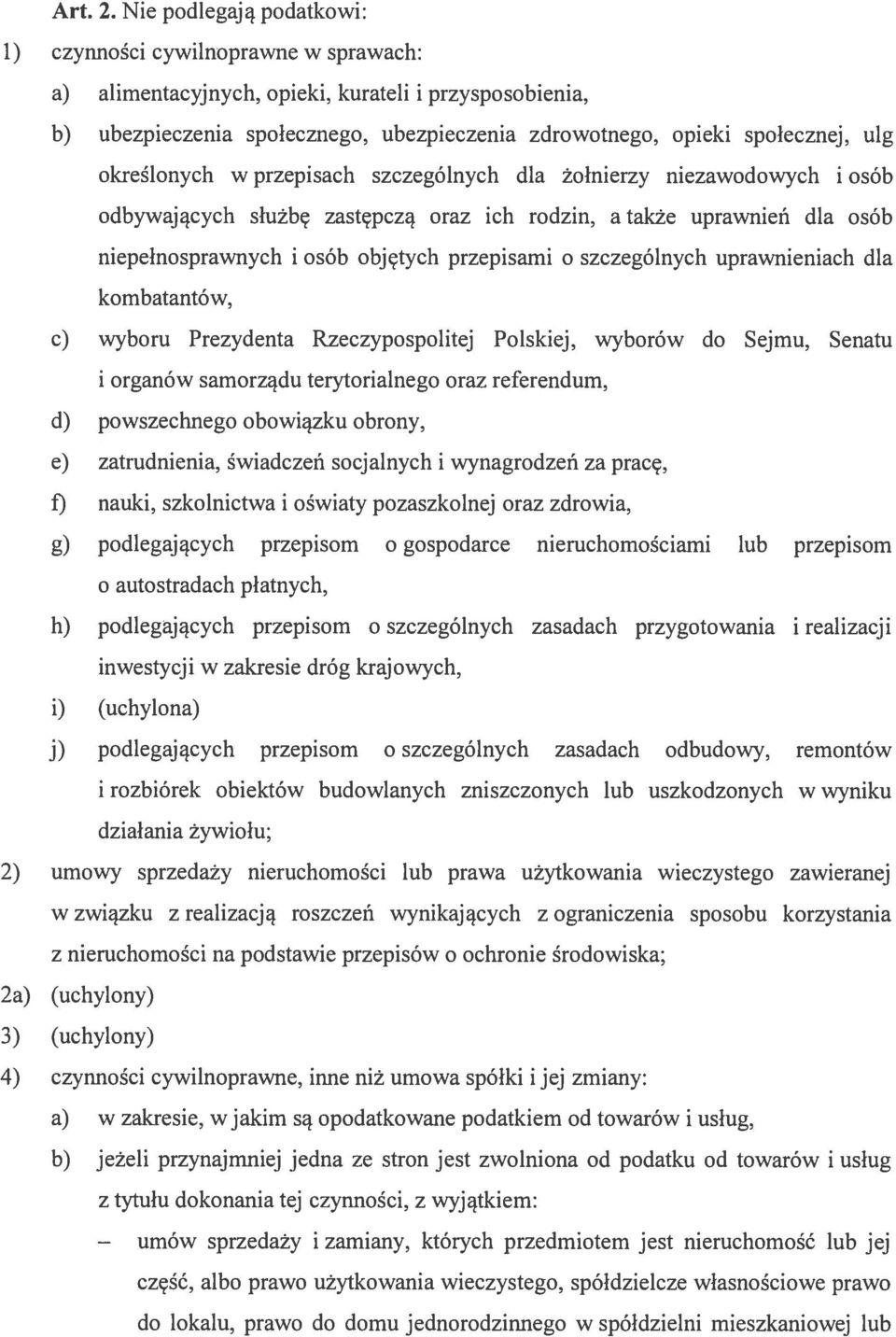 określonych w przepisach szczególnych dla żołnierzy niezawodowych i osób odbywających służbę zastępczą oraz ich rodzin, a także uprawnień dla osób niepełnosprawnych i osób objętych przepisami o