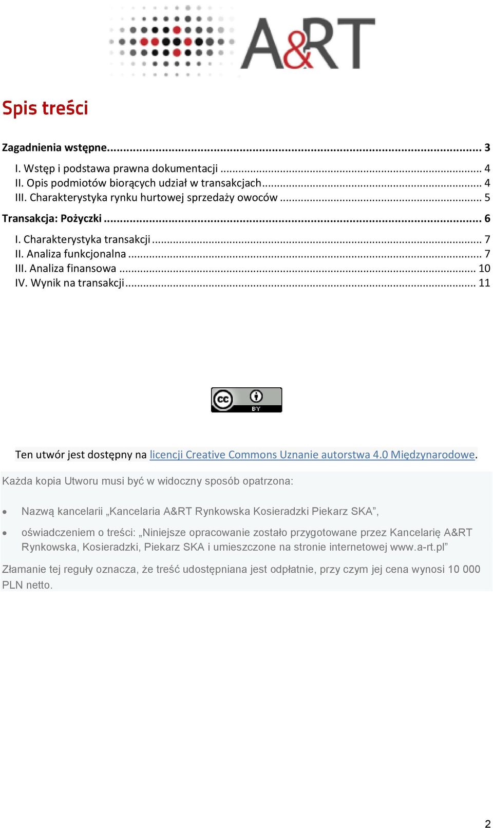 .. 11 Ten utwór jest dostępny na licencji Creative Commons Uznanie autorstwa 4.0 Międzynarodowe.