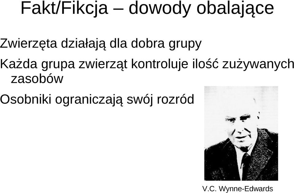 zwierząt kontroluje ilość zużywanych