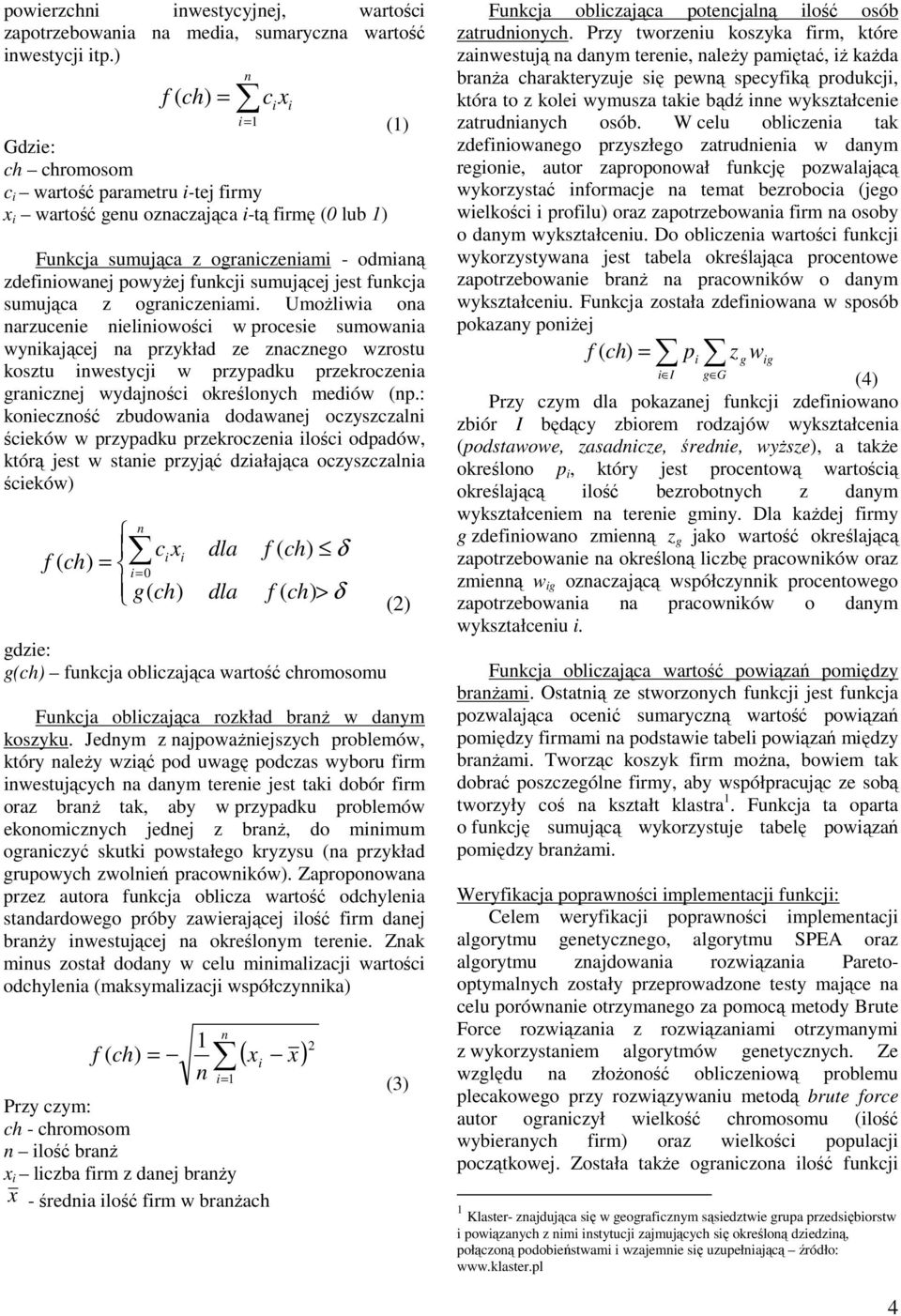 jest fukcja sumująca z ograiczeiami.