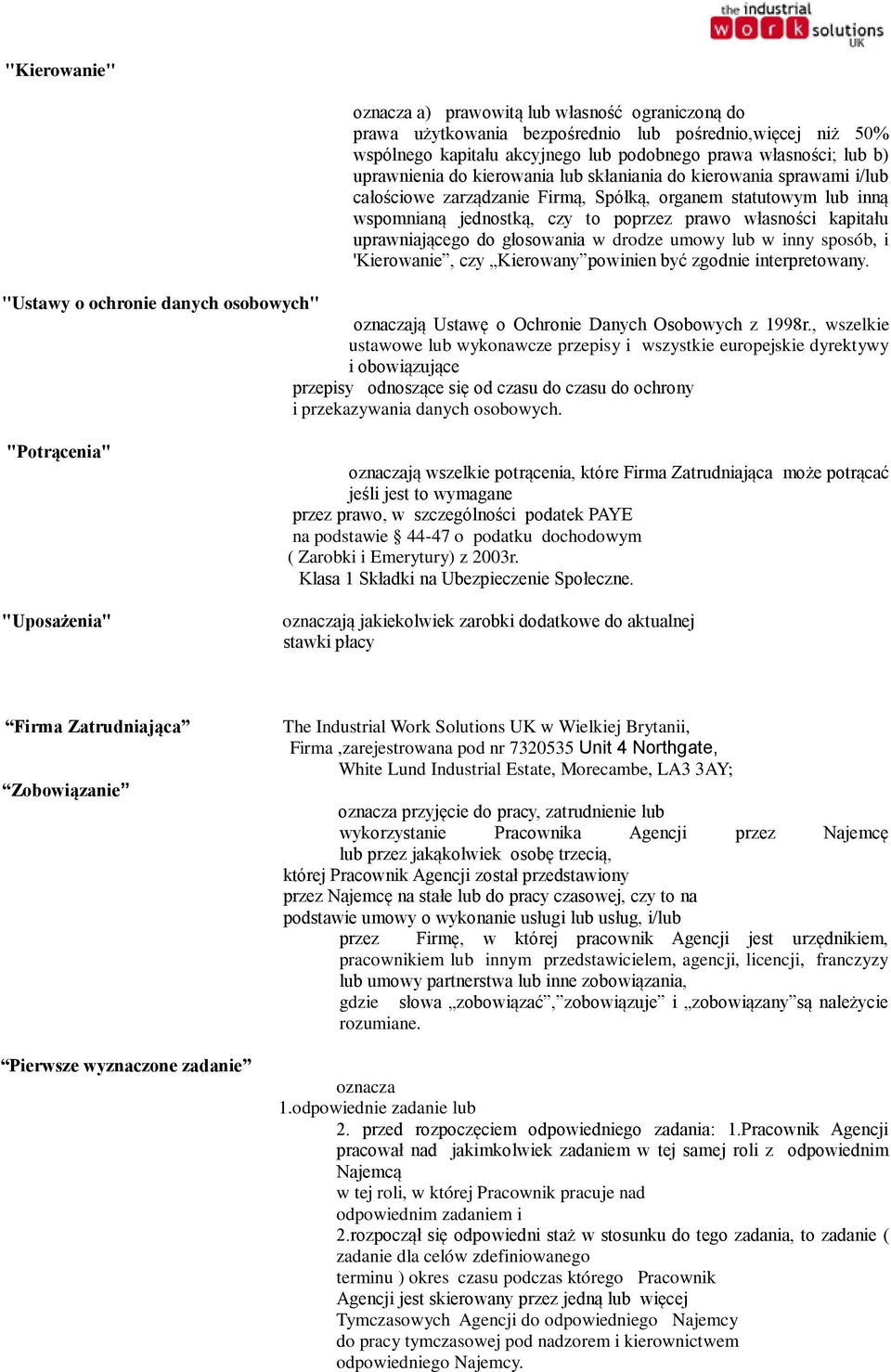 uprawniającego do głosowania w drodze umowy lub w inny sposób, i 'Kierowanie, czy Kierowany powinien być zgodnie interpretowany.