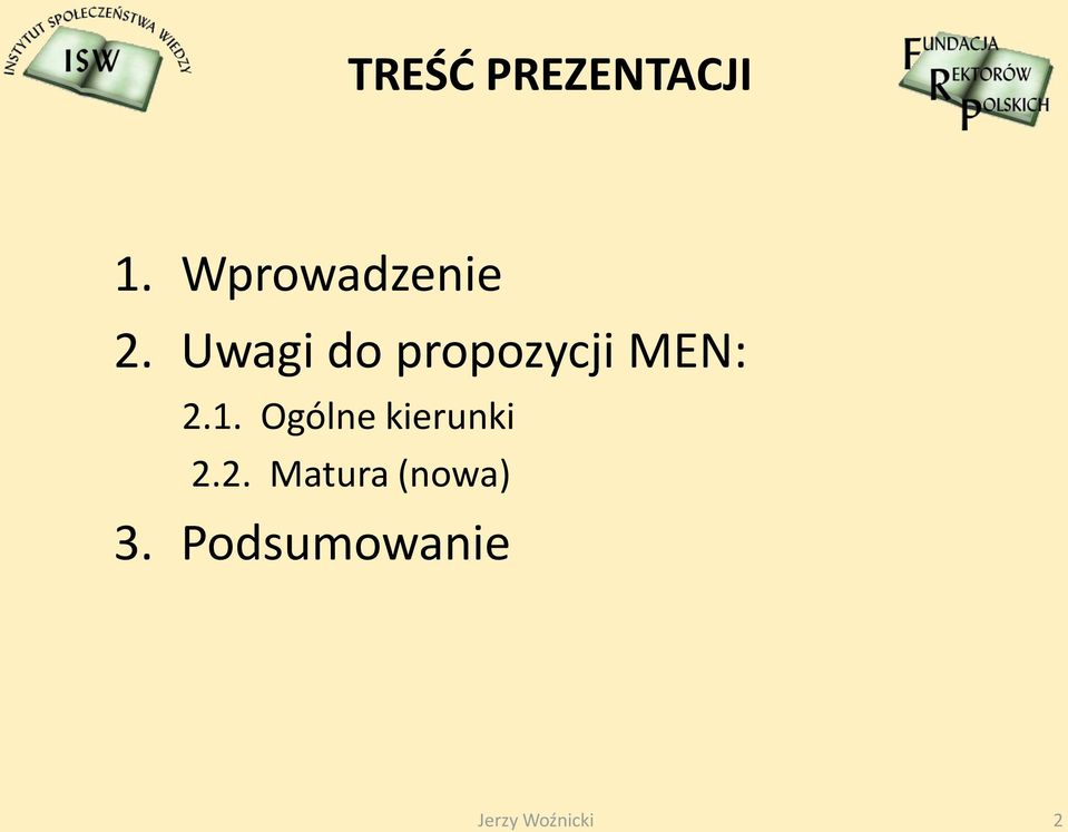 Uwagi do propozycji : 2.1.