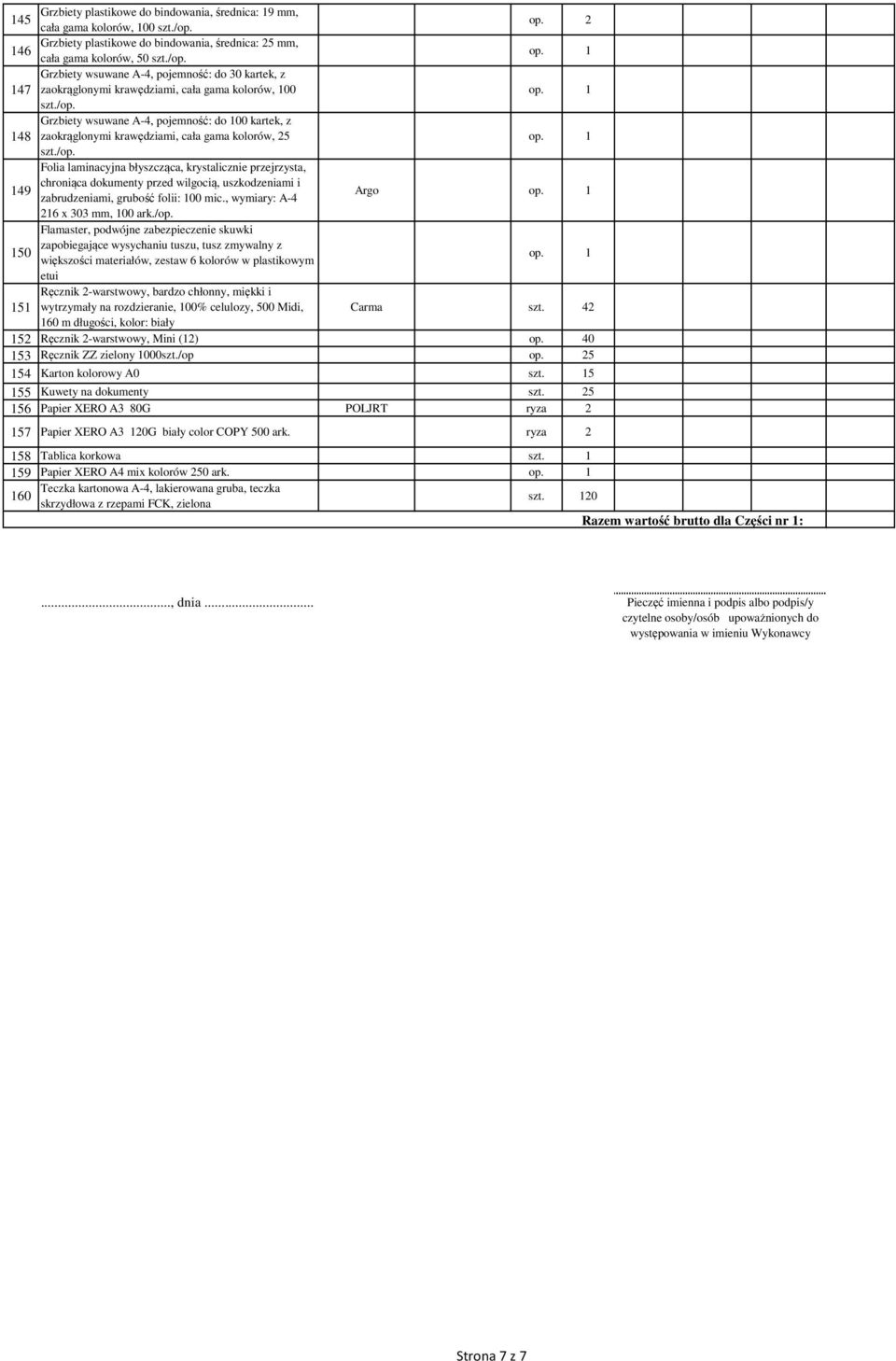 krystalicznie przejrzysta, chroniąca dokumenty przed wilgocią, uszkodzeniami i zabrudzeniami, grubość folii: 100 mic., wymiary: A-4 Argo 216 x 303 mm, 100 ark./op.