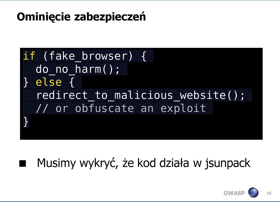 redirect_to_malicious_website(); // or
