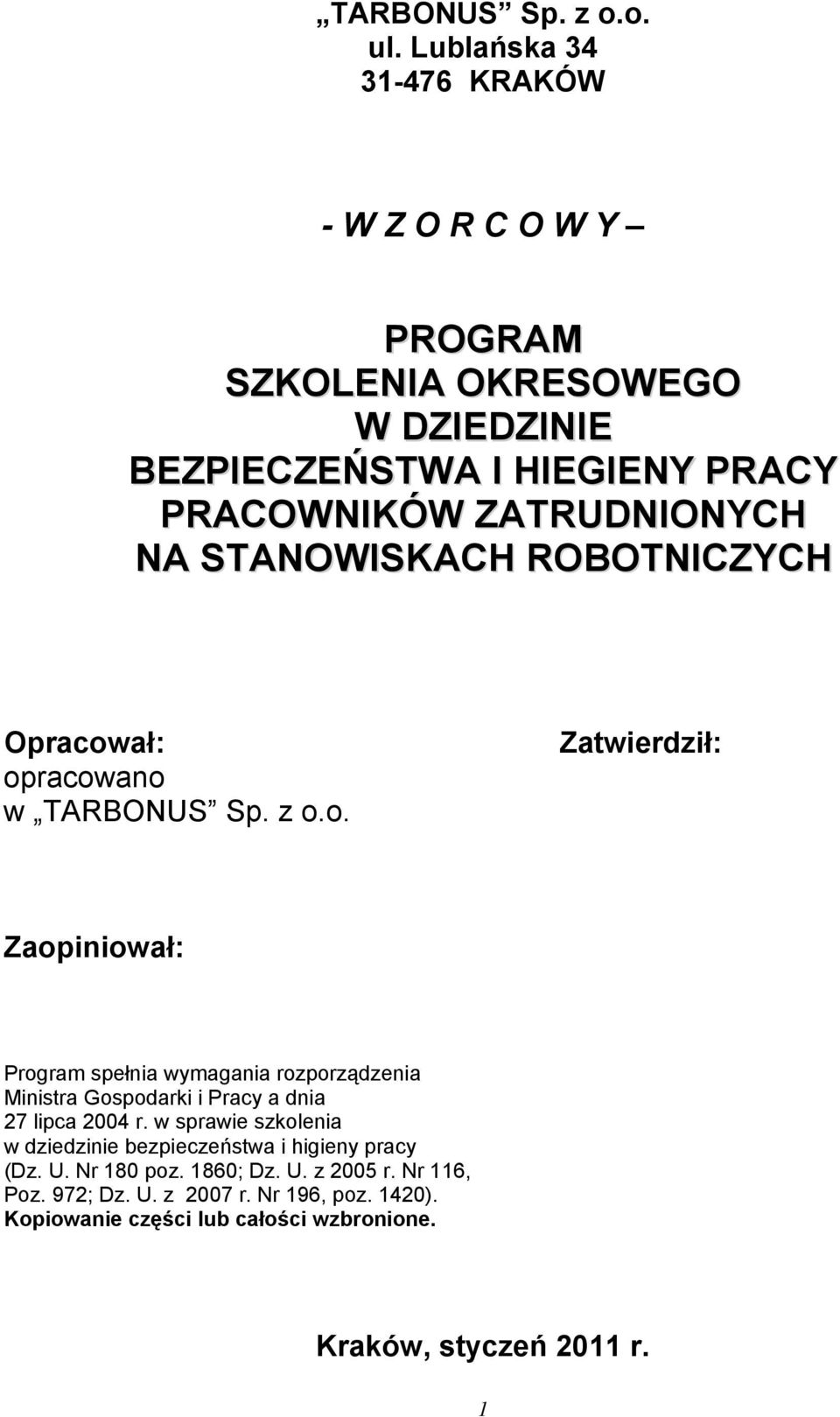 NA STANOWISKACH ROBOTNICZYCH Opracow