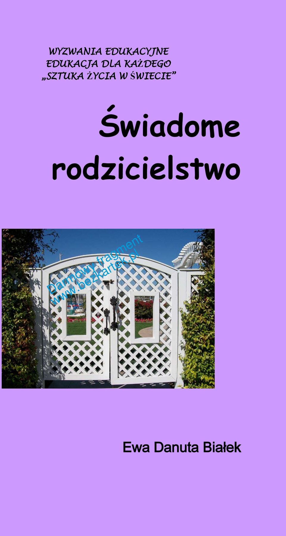 SZTUKA ŻYCIA W ŚWIECIE