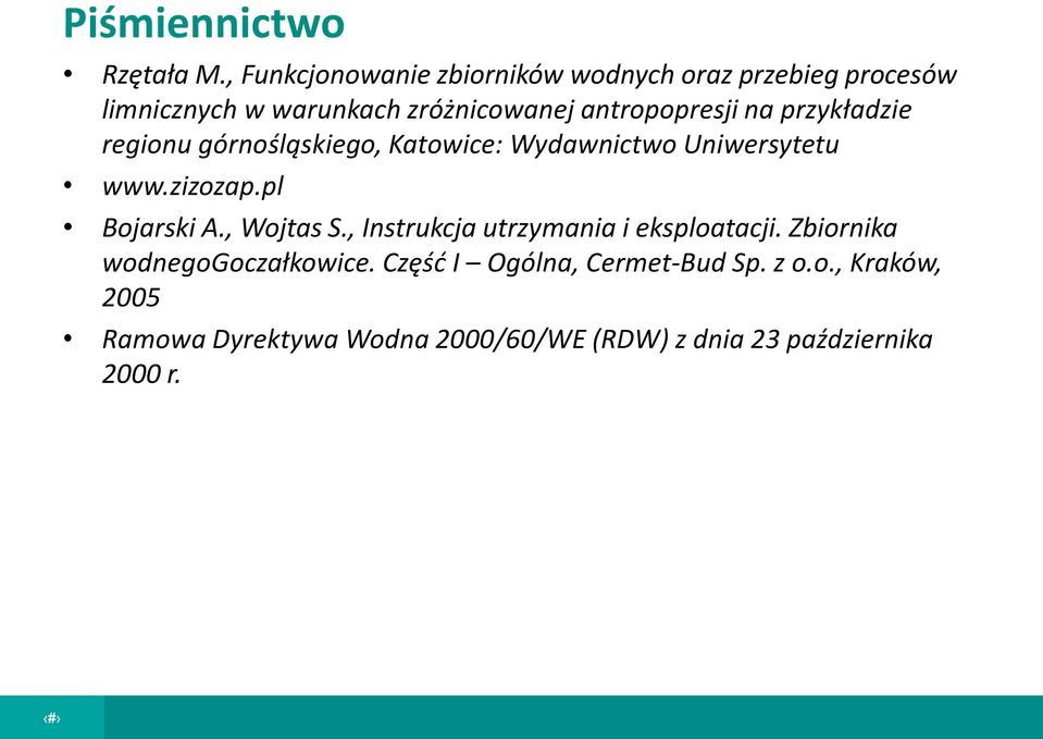 antropopresji na przykładzie regionu górnośląskiego, Katowice: Wydawnictwo Uniwersytetu www.zizozap.