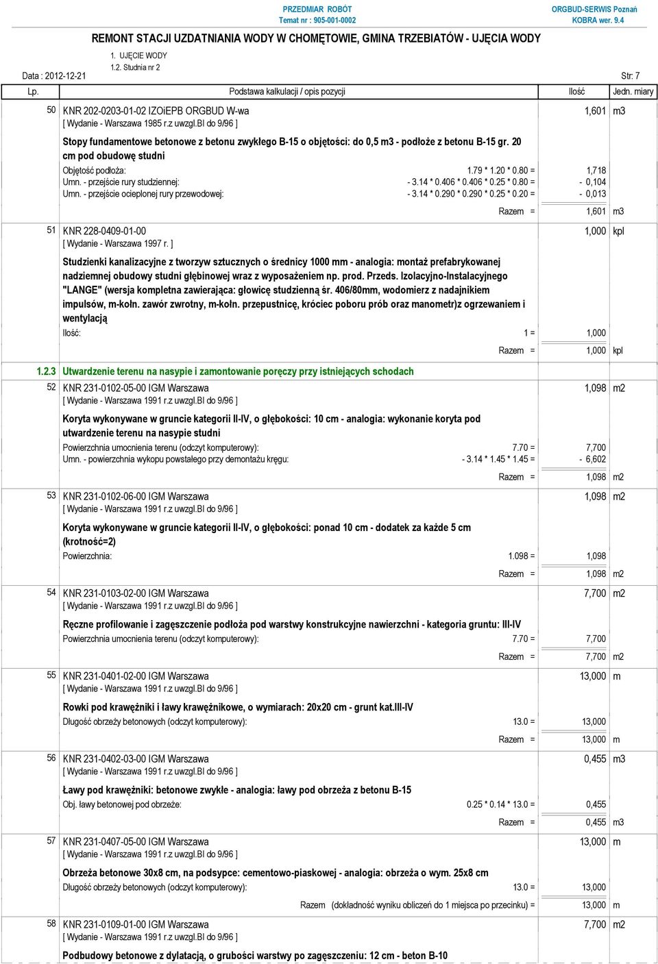 - przejście rury studziennej: - 3.14 * 0.406 * 0.406 * 0.25 * 0.