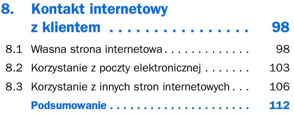 2 Korzystanie z poczty elektronicznej... 103 8.