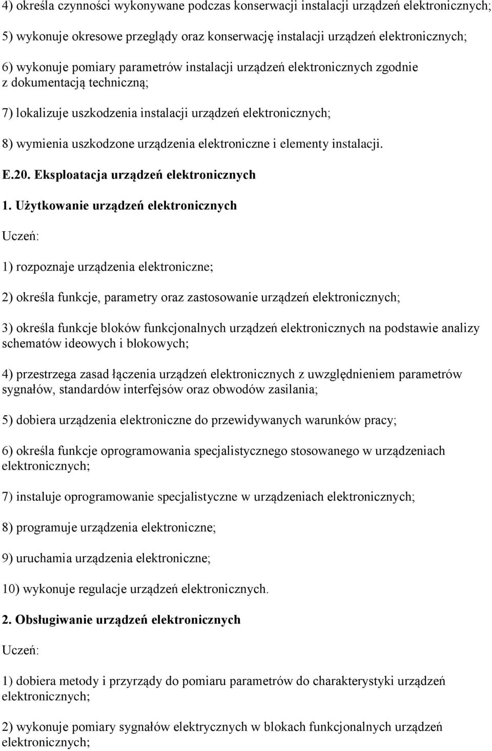 elementy instalacji. E.20. Eksploatacja urządzeń elektronicznych 1.