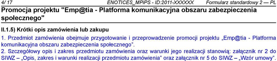 zabezpieczenia społecznego. 2.