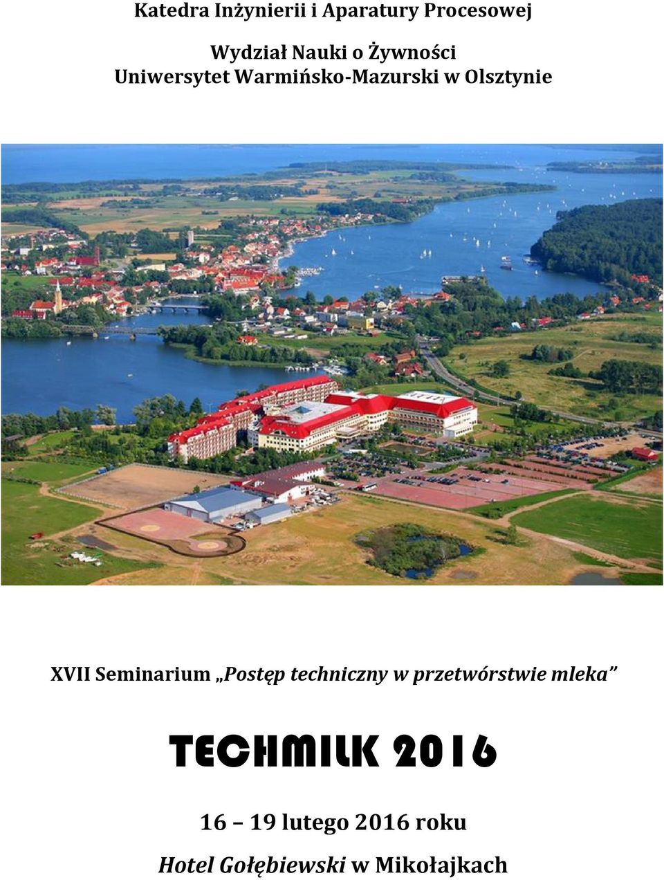 Seminarium Postęp techniczny w przetwórstwie mleka