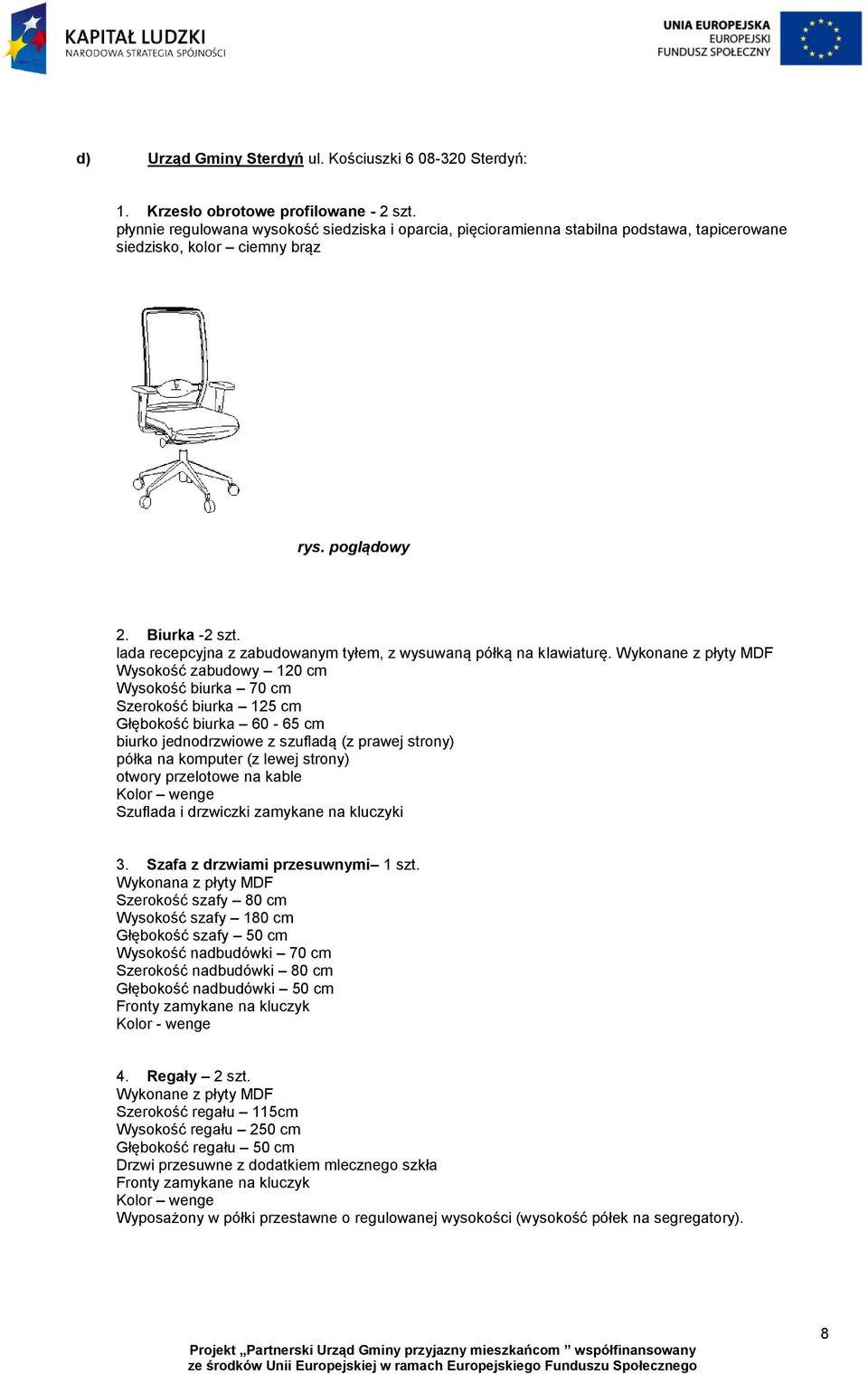 lada recepcyjna z zabudowanym tyłem, z wysuwaną półką na klawiaturę.