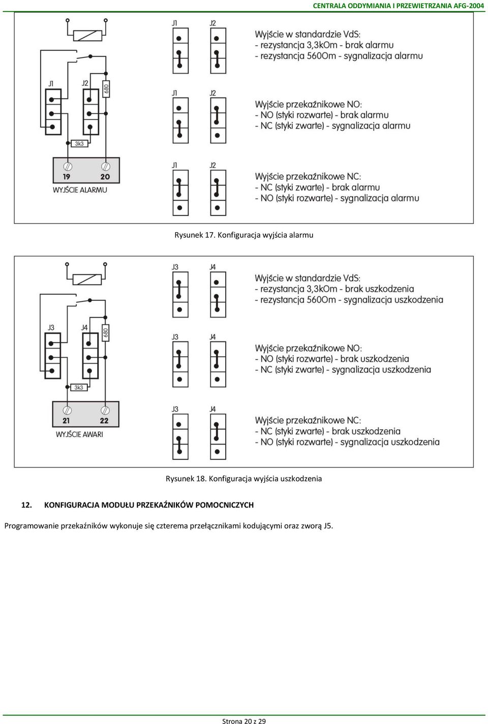 Konfiguracja wyjścia uszkodzenia 12.