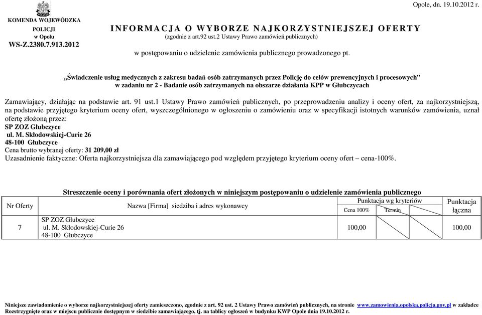 Skłodowskiej-Curie 26 48-100 Głubczyce Cena brutto wybranej