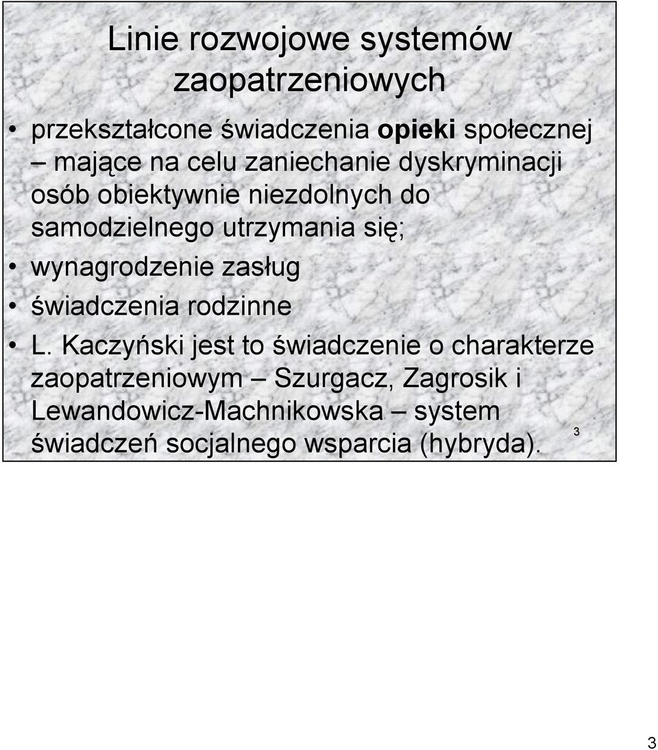 wynagrodzenie zasług świadczenia rodzinne L.