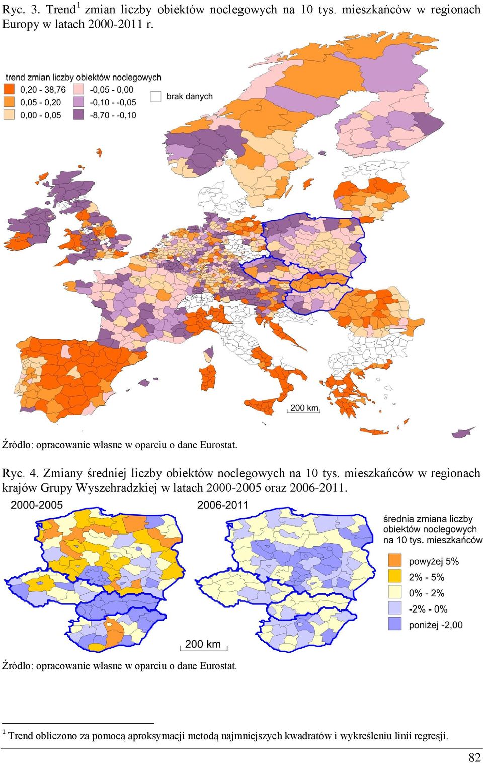 mieszkańców w regionach krajów Grupy Wyszehradzkiej w latach 2000-2005 oraz 2006-2011.