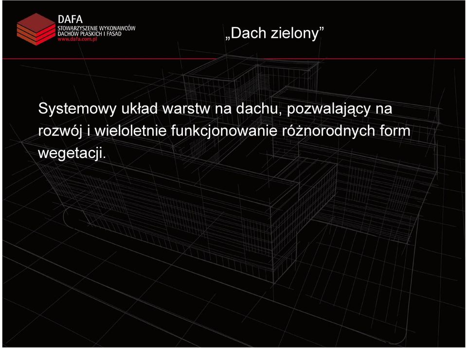 rozwój i wieloletnie