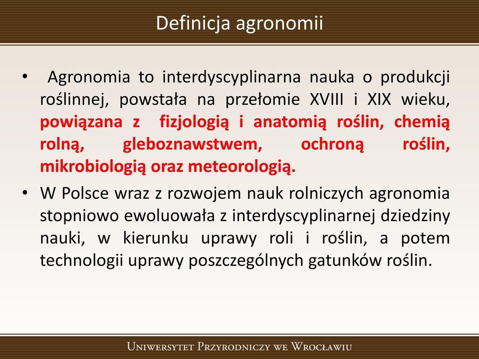 mikrobiologią oraz meteorologią.