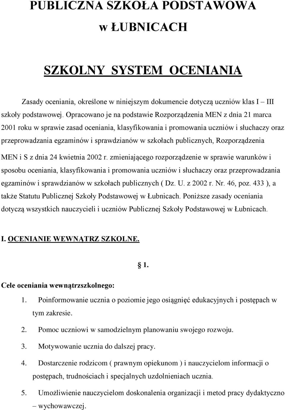 szkołach publicznych, Rozporządzenia MEN i S z dnia 24 kwietnia 2002 r.