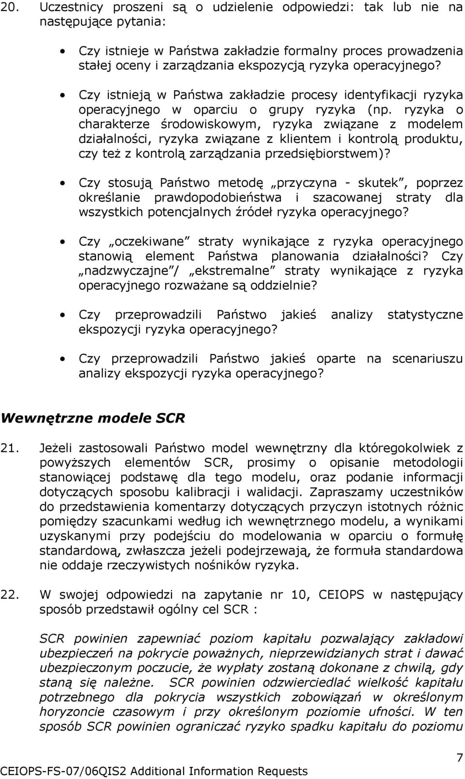 ryzyka o charakterze środowiskowym, ryzyka związane z modelem działalności, ryzyka związane z klientem i kontrolą produktu, czy też z kontrolą zarządzania przedsiębiorstwem)?