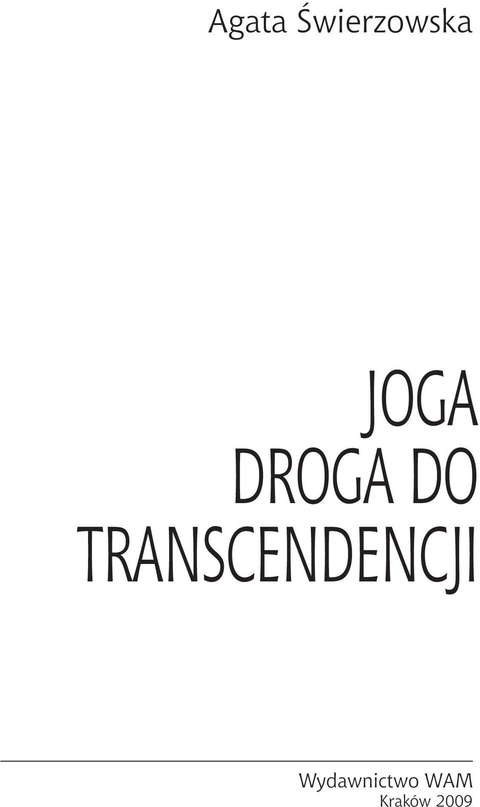 TRANSCENDENCJI