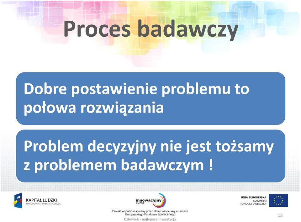 rozwiązania Problem decyzyjny