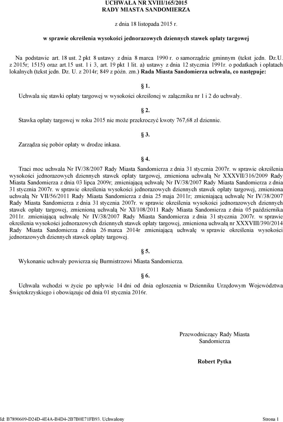 o podatkach i opłatach lokalnych (tekst jedn. Dz. U. z 2014r; 849 z późn. zm.