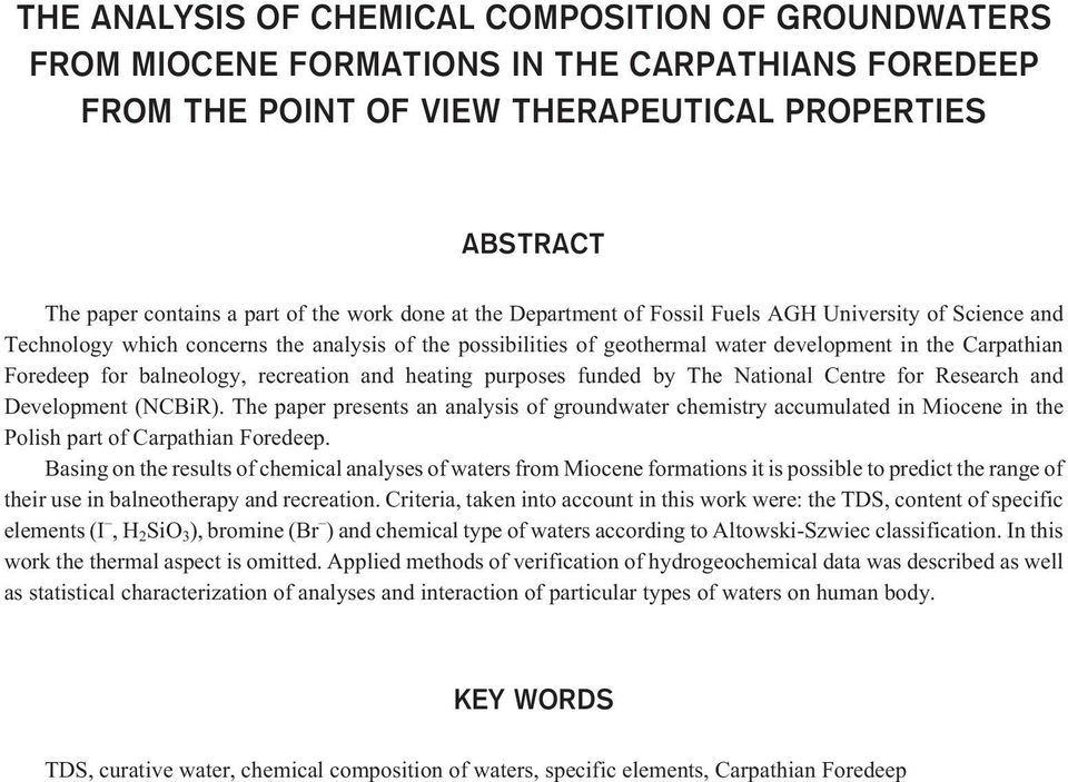 balneology, recreation and heating purposes funded by The National Centre for Research and Development (NCBiR).