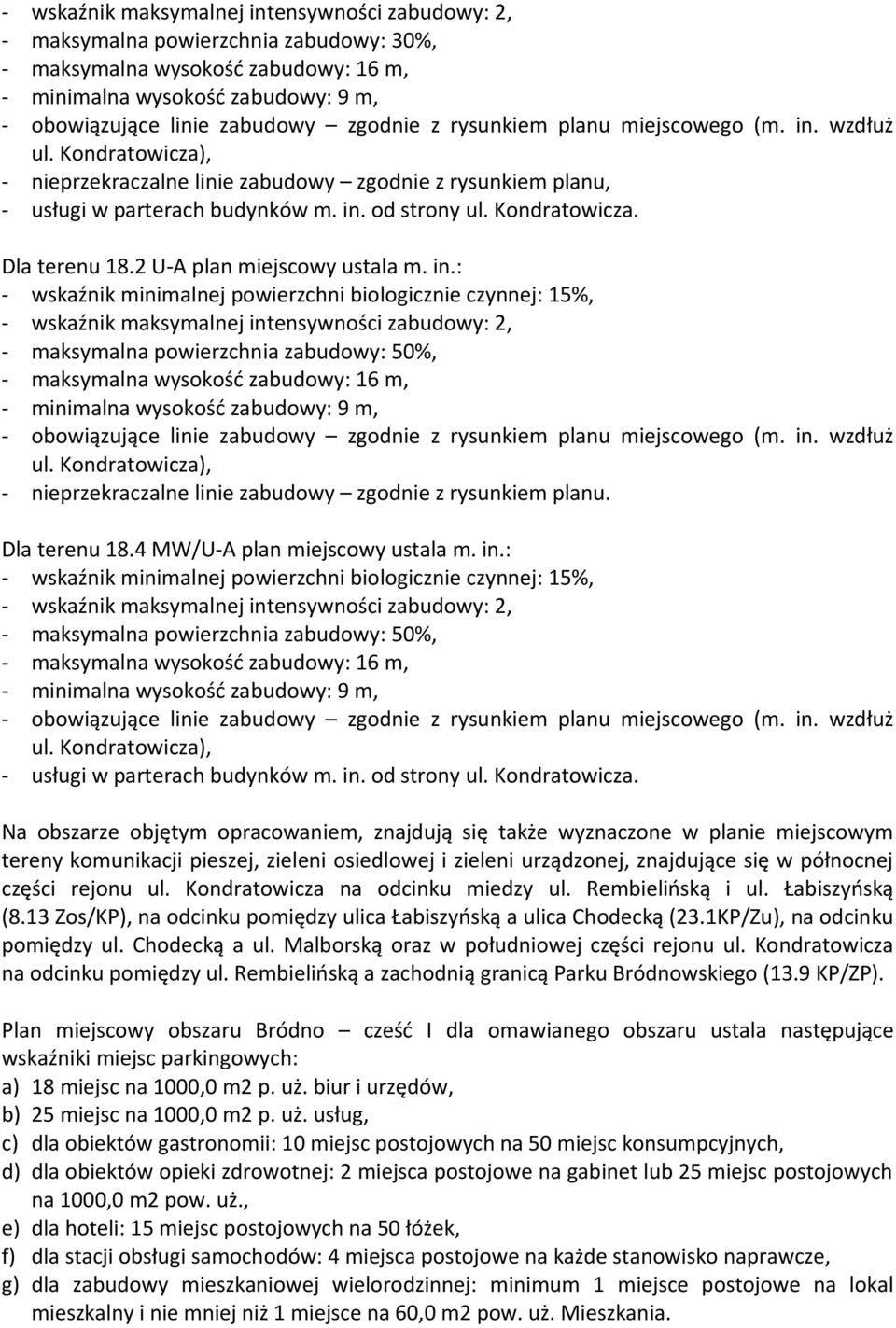 2 U-A plan miejscowy ustala m. in.