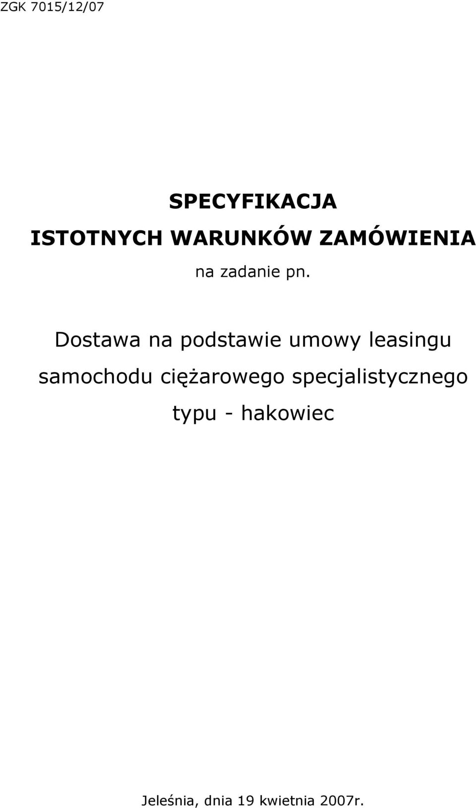 Dostawa na podstawie umowy leasingu samochodu