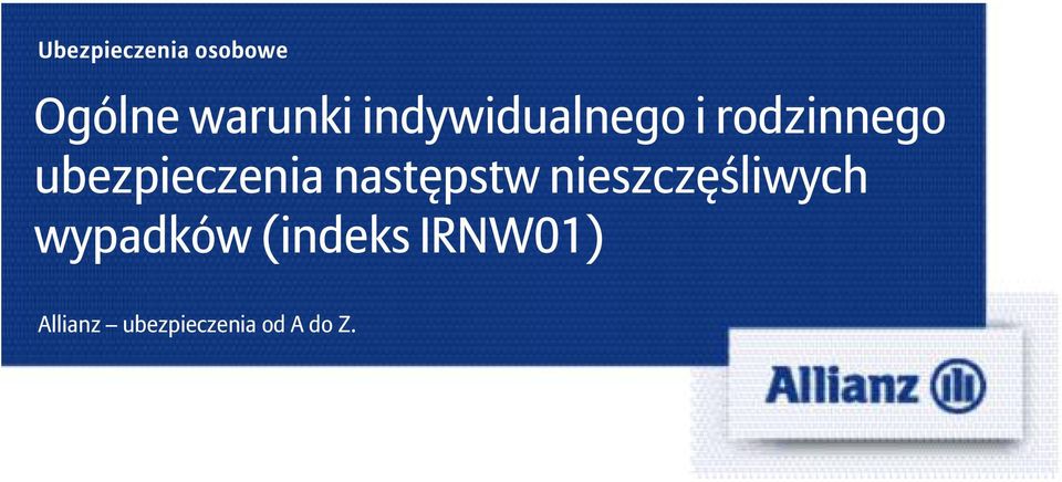 ubezpieczenia następstw nieszczęśliwych