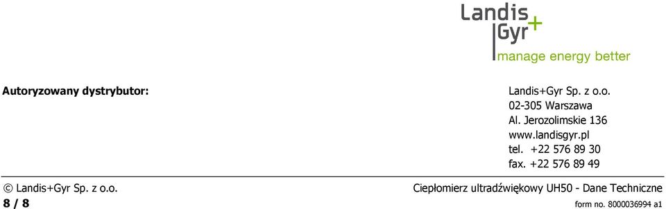 +22 576 89 49 Landis+Gyr Sp. z o.