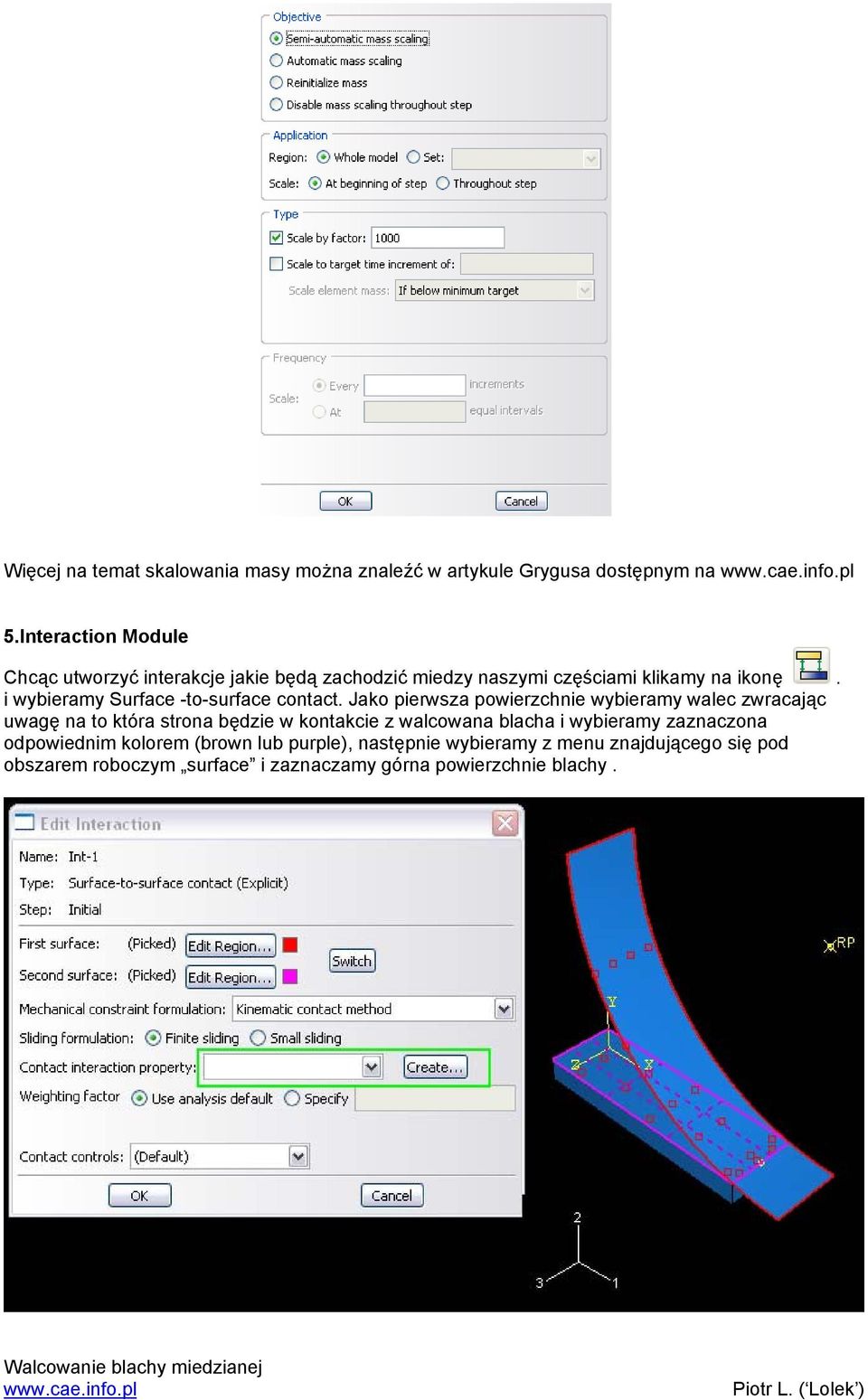 i wybieramy Surface -to-surface contact.