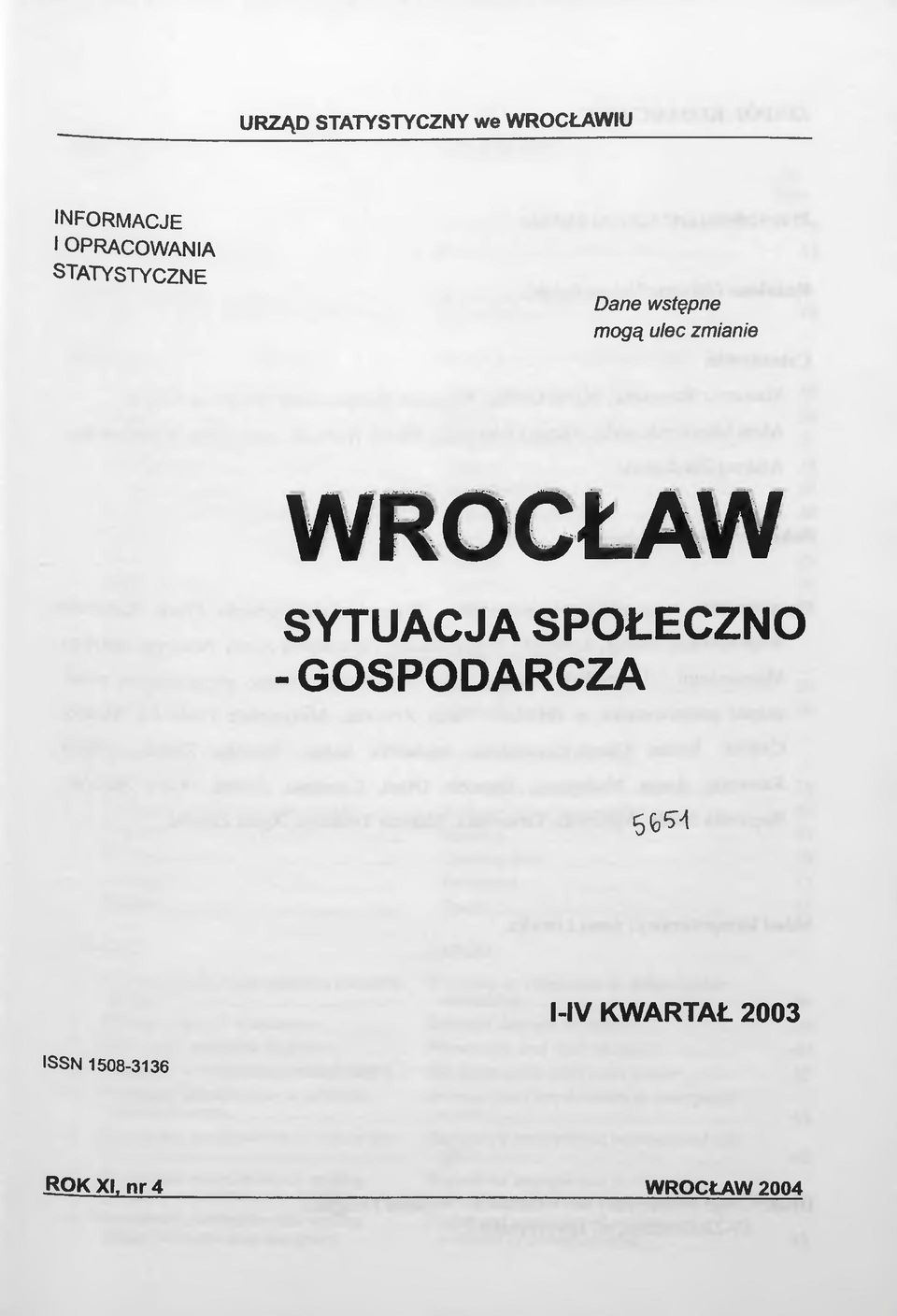 zmianie WROCŁAW SYTUACJA SPOŁECZNO - GOSPODARCZA