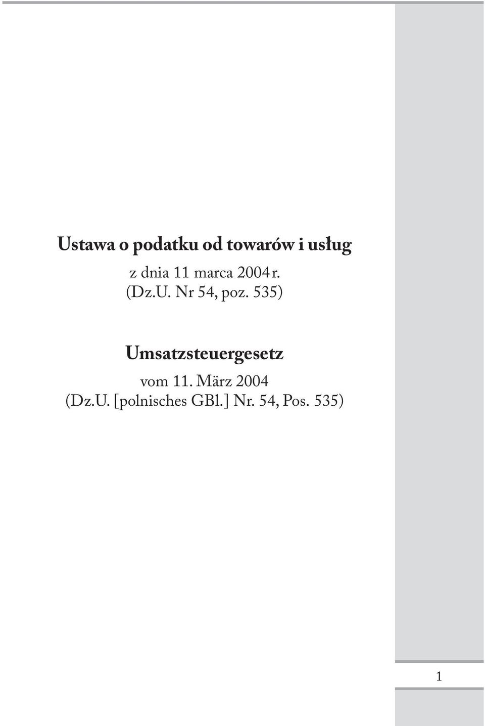 535) Umsatzsteuergesetz vom 11.