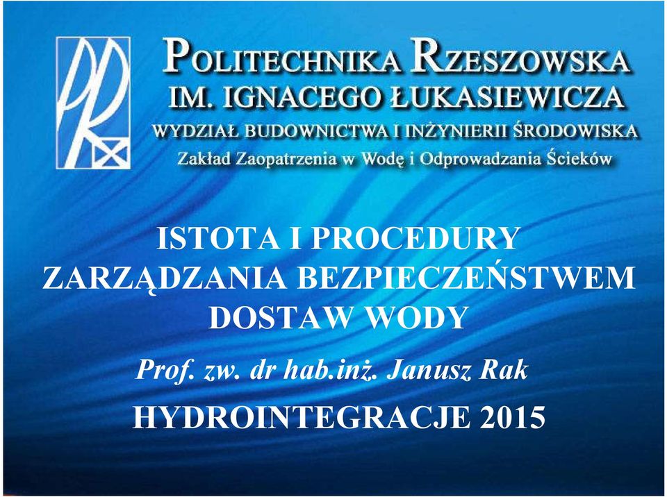 DOSTAW WODY Prof. zw.
